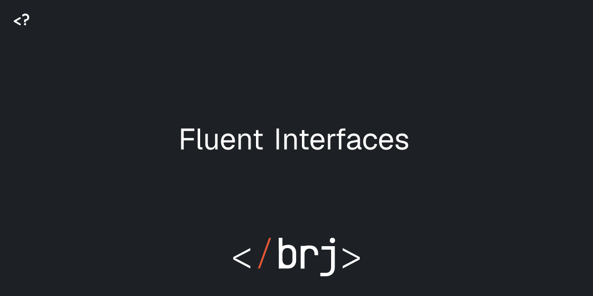 Fluent Interfaces